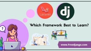 Django vs Laravel