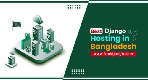 Best Django Hosting in Bangladeh
