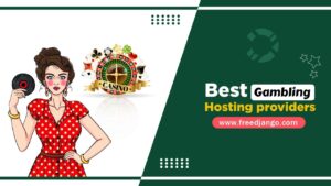 Best Gambling Hosting Providers