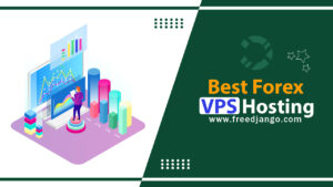 Best Forex VPS Hosting