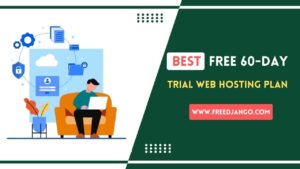 Best Free 60 day trial Web Hosting plan
