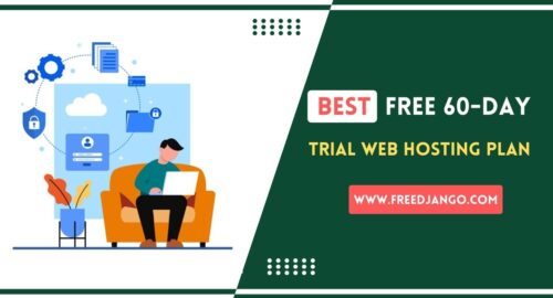 Best Free 60 day trial Web Hosting plan