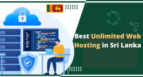 Best Unlimited Web Hosting in Sri Lanka