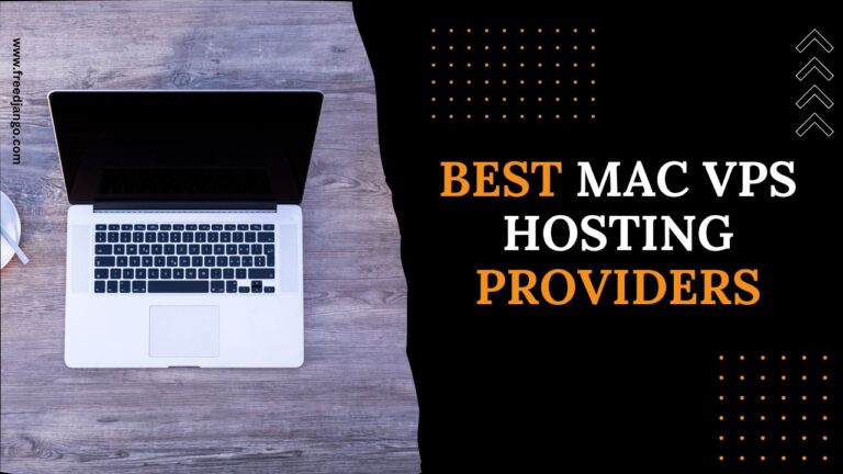 Best MAC VPS Hosting Providers in 2025 – Unbeatable Performance