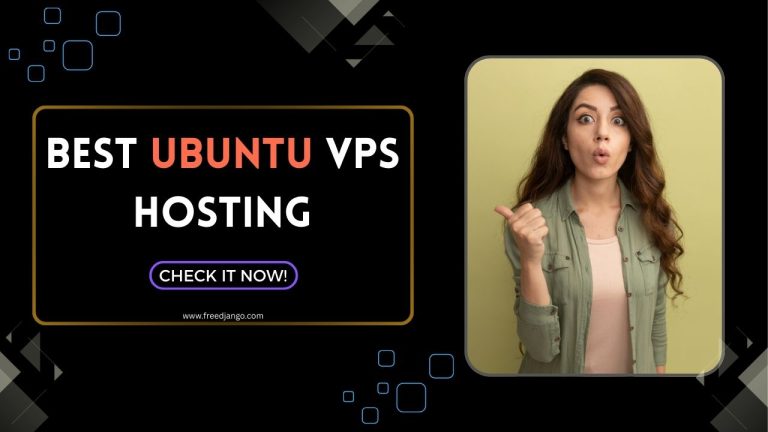 Best Ubuntu VPS Hosting