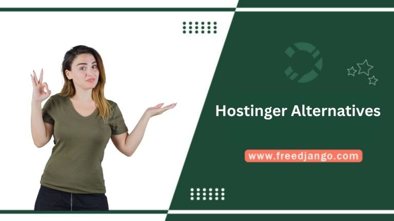 Hostinger Alternatives