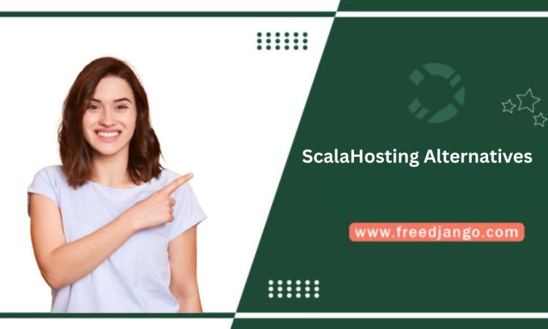 Top 5 ScalaHosting Alternatives