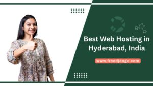 Best Web Hosting in Hyderabad