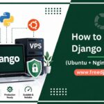 How to Deploy Django on VPS