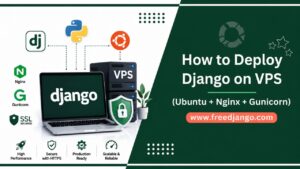 How to Deploy Django on VPS