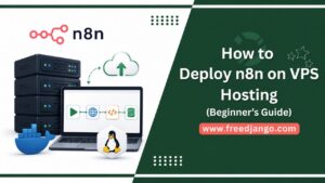 How to Deploy n8n on VPS Hosting