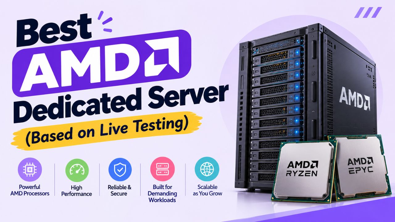 Best AMD Dedicated Server